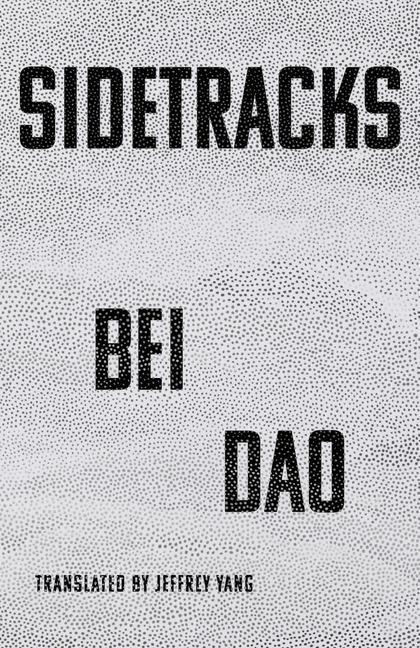 Cover: 9780811238441 | Sidetracks | Bei Dao | Taschenbuch | Englisch | 2024