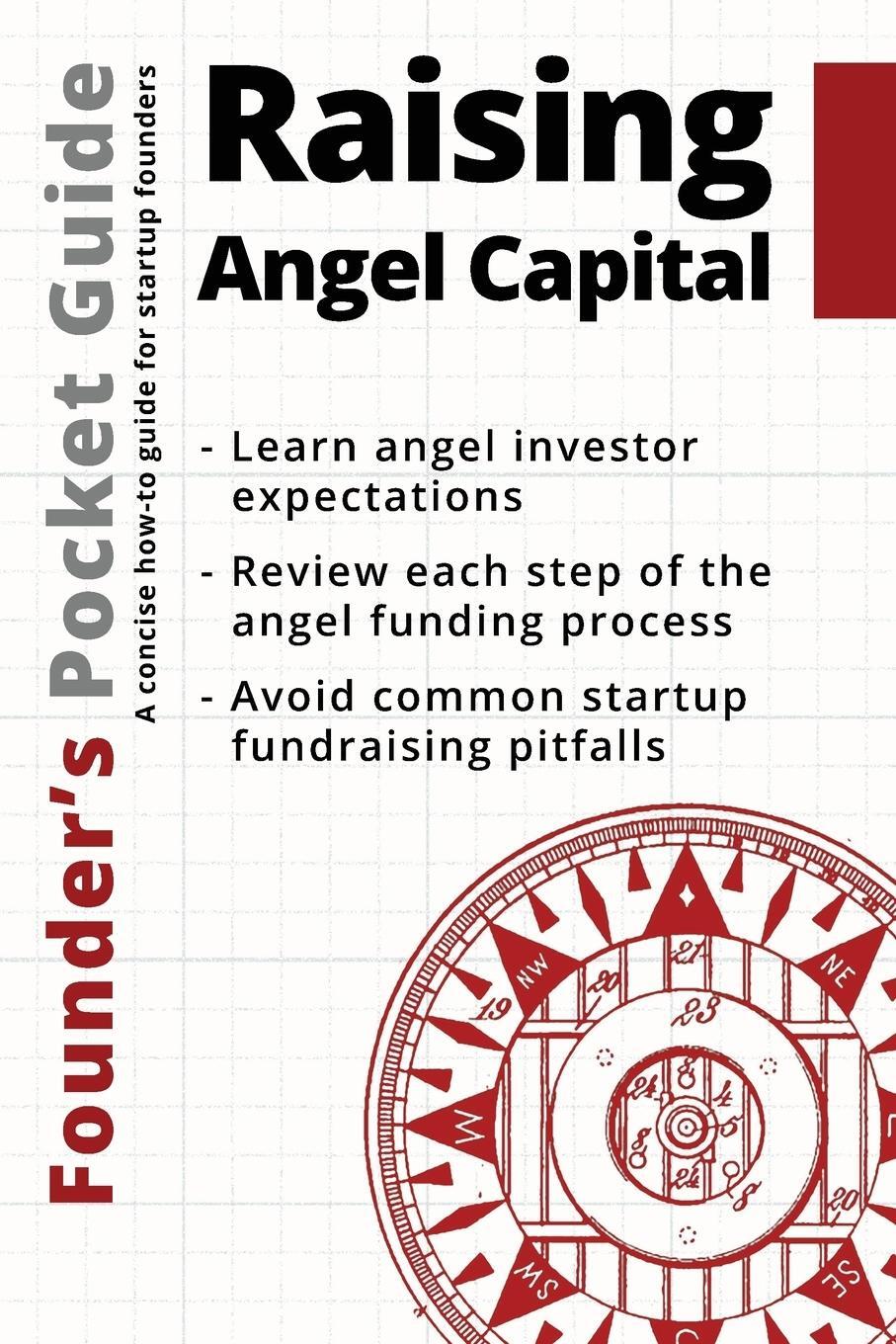 Cover: 9781938162107 | Founder's Pocket Guide | Raising Angel Capital | Stephen R. Poland