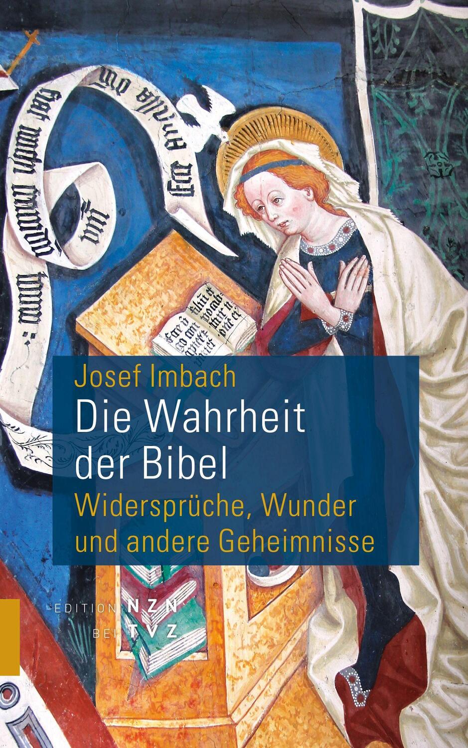 Cover: 9783290201951 | Die Wahrheit der Bibel | Widersprüche, Wunder und andere Geheimnisse