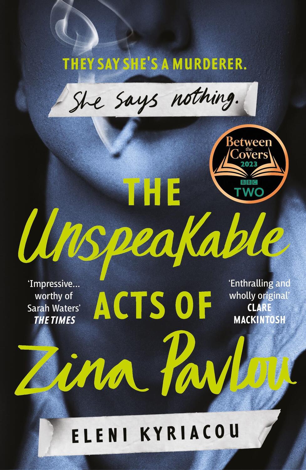 Cover: 9781837930340 | The Unspeakable Acts of Zina Pavlou | Eleni Kyriacou | Buch | Gebunden
