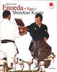 Cover: 9780954694715 | Keinosuke Enoeda | Tiger of Shotokan Karate | Rod Butler | Taschenbuch
