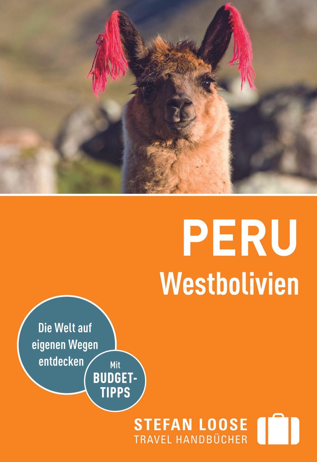 Cover: 9783770180554 | Stefan Loose Reiseführer Peru, Westbolivien | mit Reiseatlas | Buch