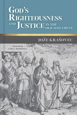 Cover: 9780802882110 | God's Righteousness and Justice in the Old Testament | Joze Krasovec