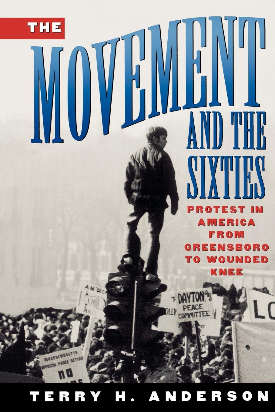 Cover: 9780195104578 | The Movement and the Sixties | Terry H. Anderson | Taschenbuch | 1996