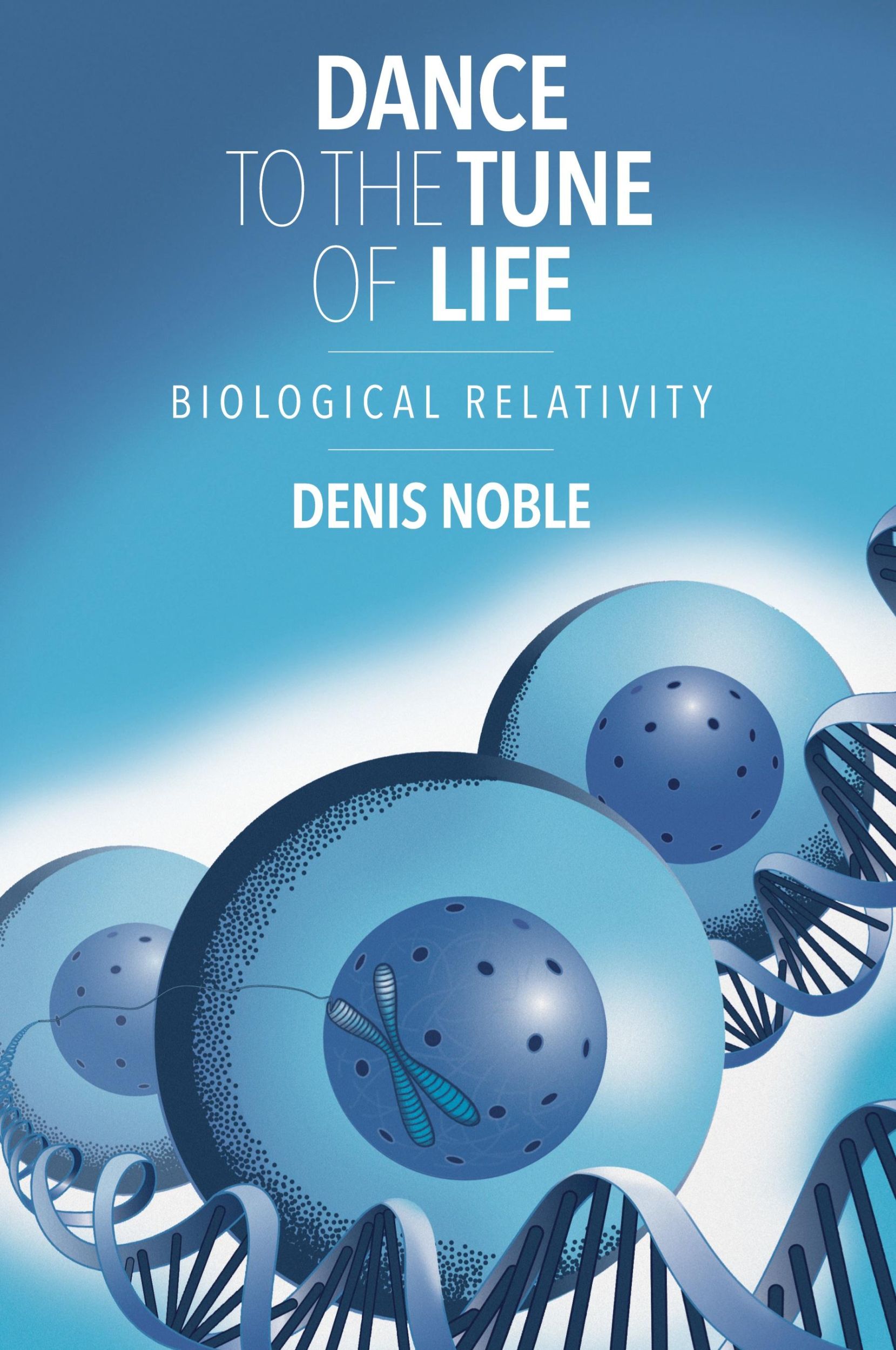 Cover: 9781107176249 | Dance to the Tune of Life | Denis Noble | Buch | Englisch | 2019