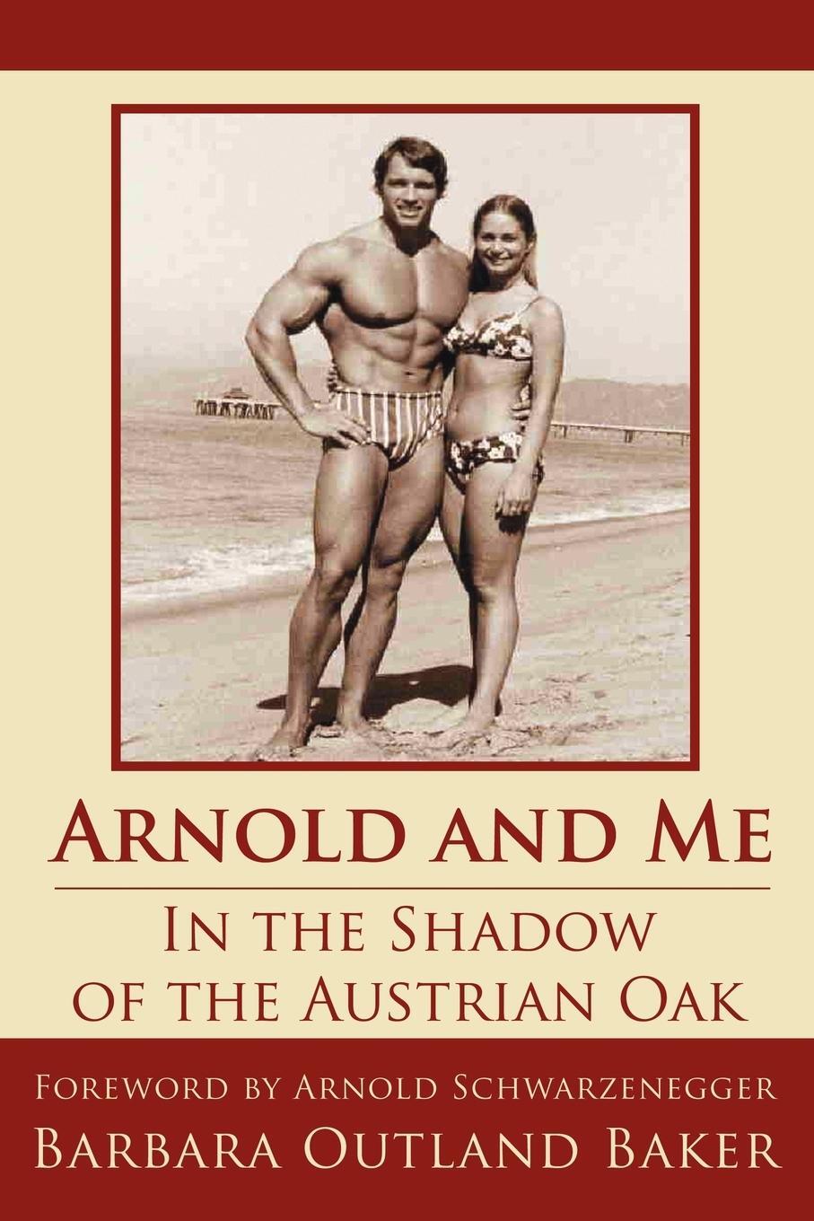 Cover: 9781425952228 | Arnold and Me | In the Shadow of the Austrian Oak | Baker | Buch