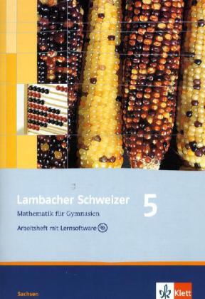 Cover: 9783127341560 | Lambacher Schweizer Mathematik 5. Ausgabe Sachsen, m. 1 CD-ROM | Klett