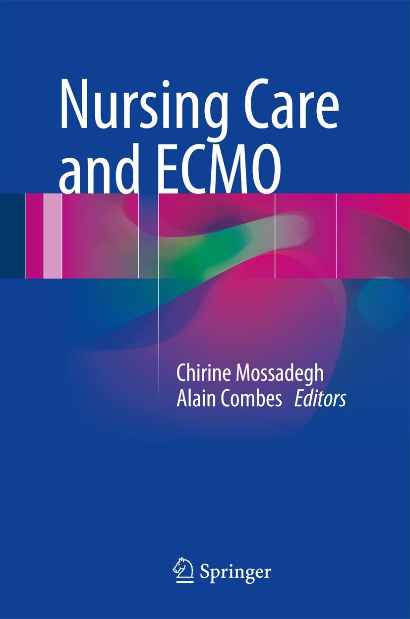 Cover: 9783319201009 | Nursing care and ECMO | Chirine Mossadegh (u. a.) | Buch | viii | 2017