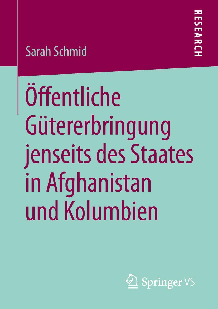 Cover: 9783658259327 | Öffentliche Gütererbringung jenseits des Staates in Afghanistan und...