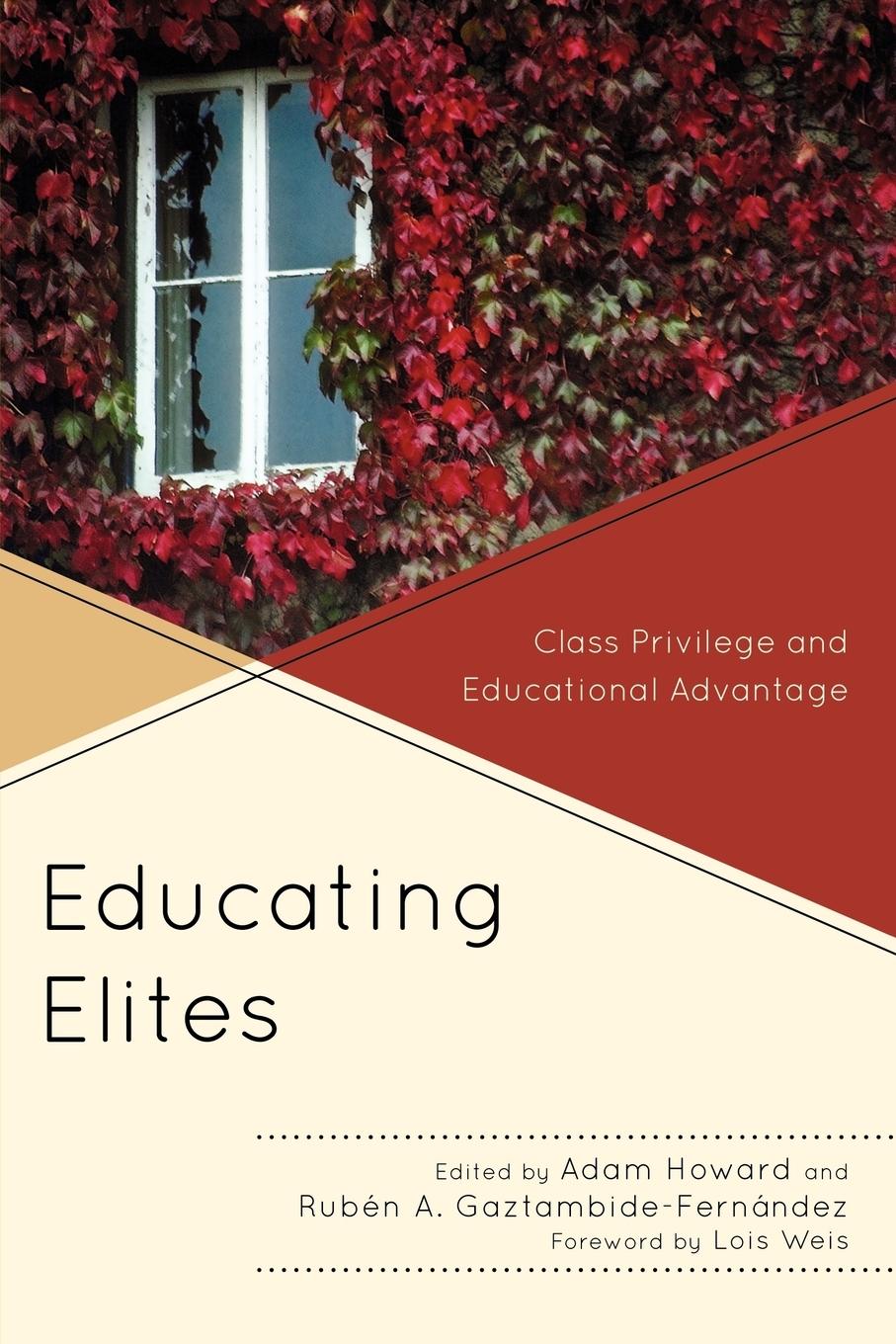 Cover: 9781607094593 | Educating Elites | Class Privilege and Educational Advantage | Buch