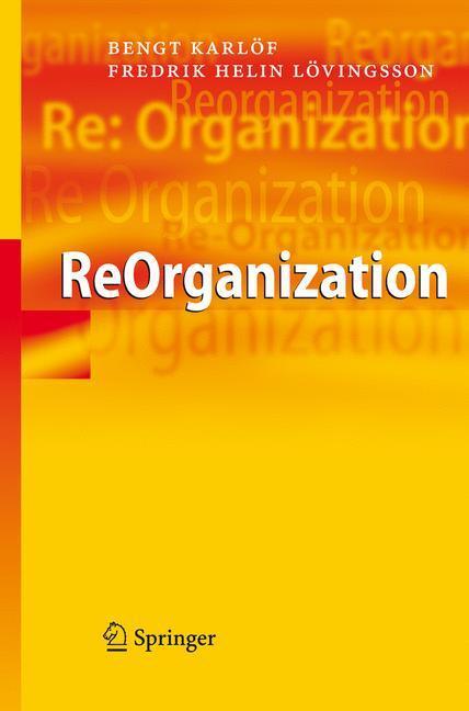 Cover: 9783642069925 | ReOrganization | Bengt Karlöf (u. a.) | Taschenbuch | Paperback | ix