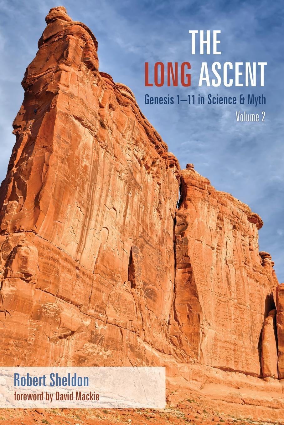 Cover: 9781532691621 | The Long Ascent, Volume 2 | Robert Sheldon | Taschenbuch | Paperback