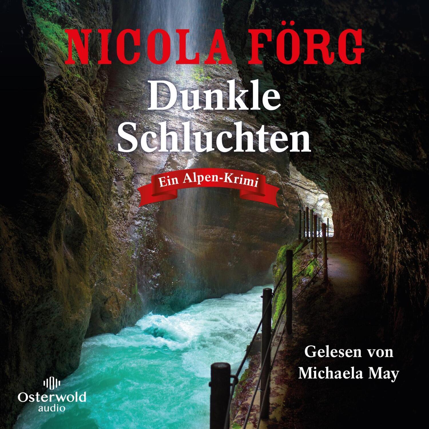 Cover: 9783869525839 | Dunkle Schluchten (Alpen-Krimis 14) | Ein Alpen-Krimi: 2 CDs | Förg