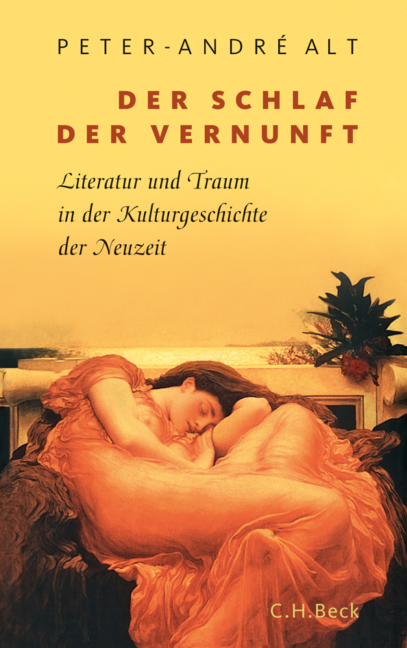 Cover: 9783406618970 | Der Schlaf der Vernunft | Peter-Andre Alt | Buch | 2011 | Beck