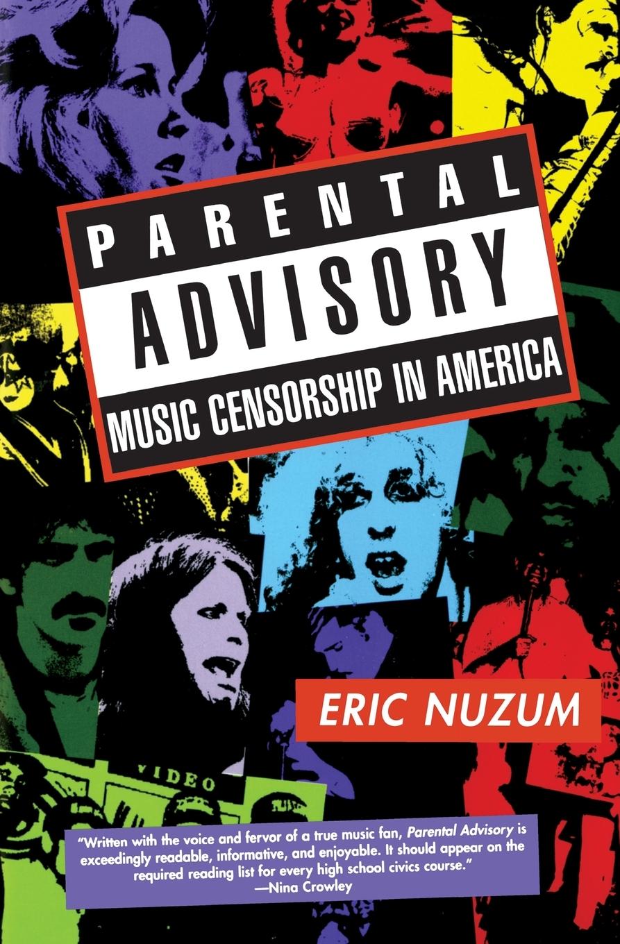 Cover: 9780688167721 | Parental Advisory | Music Censorship in America | Eric D Nuzum | Buch