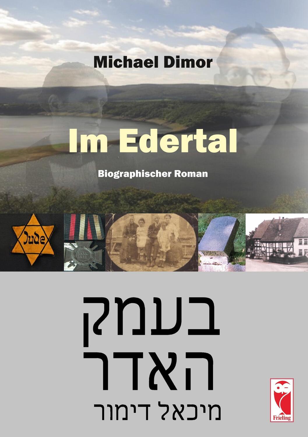 Cover: 9783828034259 | Im Edertal | Biographischer Roman | Michael Dimor | Taschenbuch | 2018