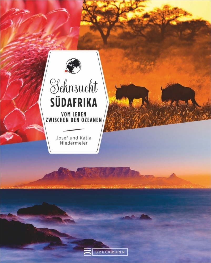 Cover: 9783734305689 | Sehnsucht Südafrika | Vom Leben zwischen den Ozeanen | Niedermeier