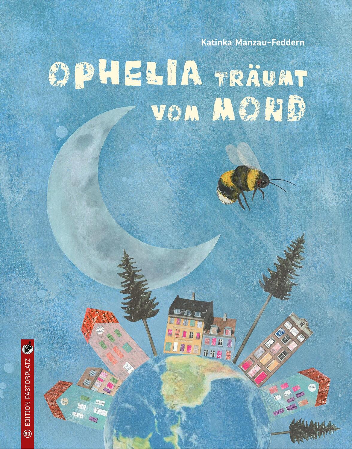 Cover: 9783943833607 | Ophelia träumt vom Mond | Katinka Manzau-Feddern | Buch | 34 S. | 2023