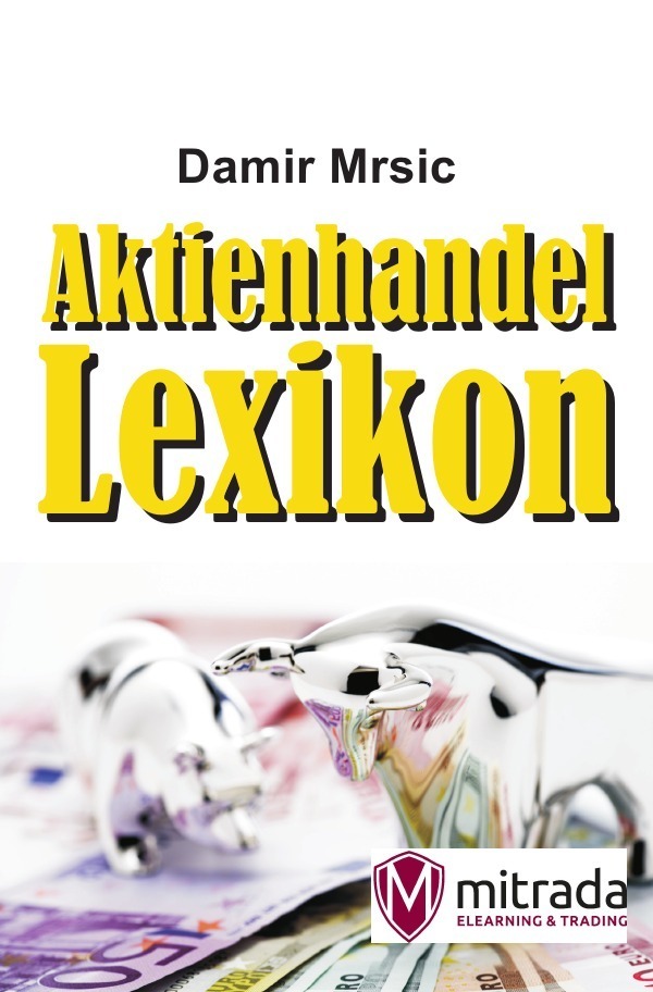 Cover: 9783745094978 | Aktienhandel-Lexikon | Damir Mrsic | Taschenbuch | 108 S. | Deutsch
