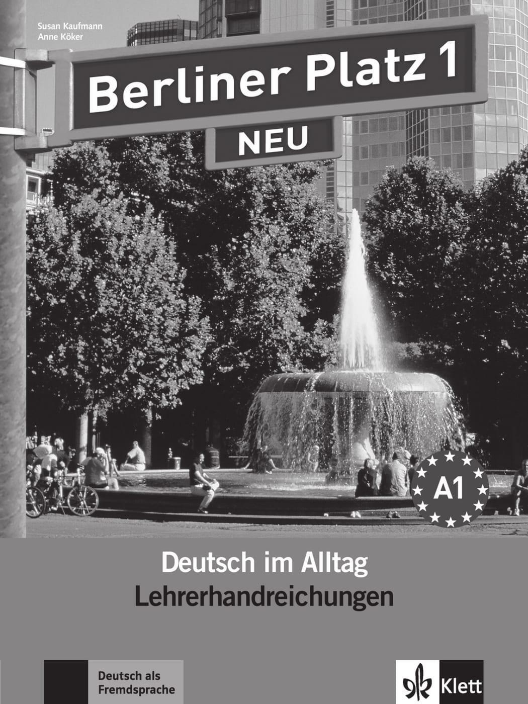 Cover: 9783126060325 | Berliner Platz 1 NEU - Lehrerhandreichungen 1 | Deutsch im Alltag