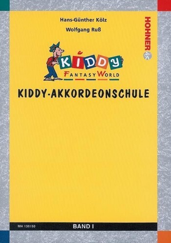 Cover: 9790202910405 | Kiddy-Akkordeonschule Band 1 | Kiddy Fantasy World. Akkordeon (M II)