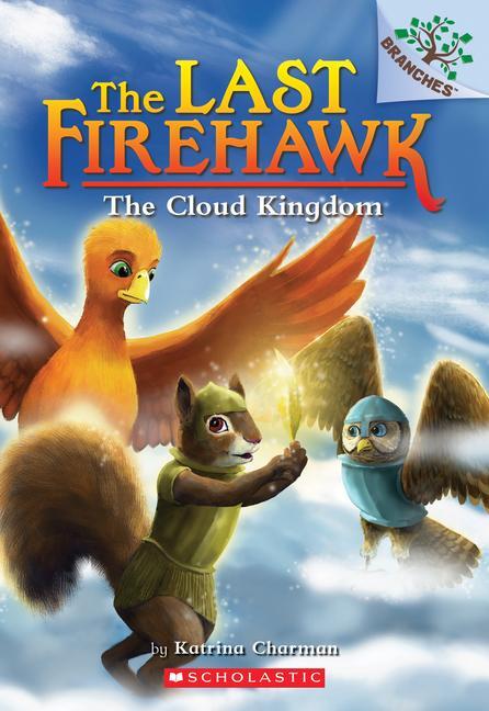 Cover: 9781338307177 | The Cloud Kingdom: A Branches Book (the Last Firehawk #7) | Volume 7