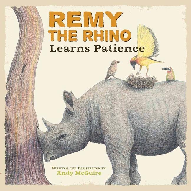 Cover: 9780736927734 | Remy the Rhino Learns Patience | Buch | Englisch | 2010