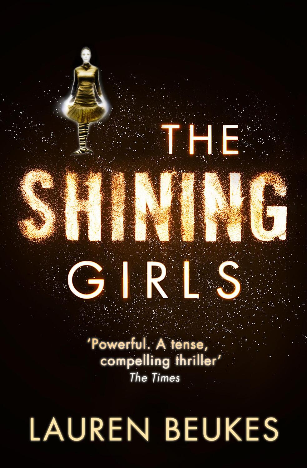 Cover: 9780007464586 | The Shining Girls | Lauren Beukes | Taschenbuch | 408 S. | Englisch