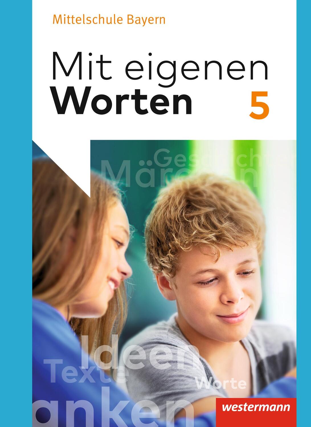 Cover: 9783141225600 | Mit eigenen Worten 5. Schülerband. Sprachbuch. Bayerische...