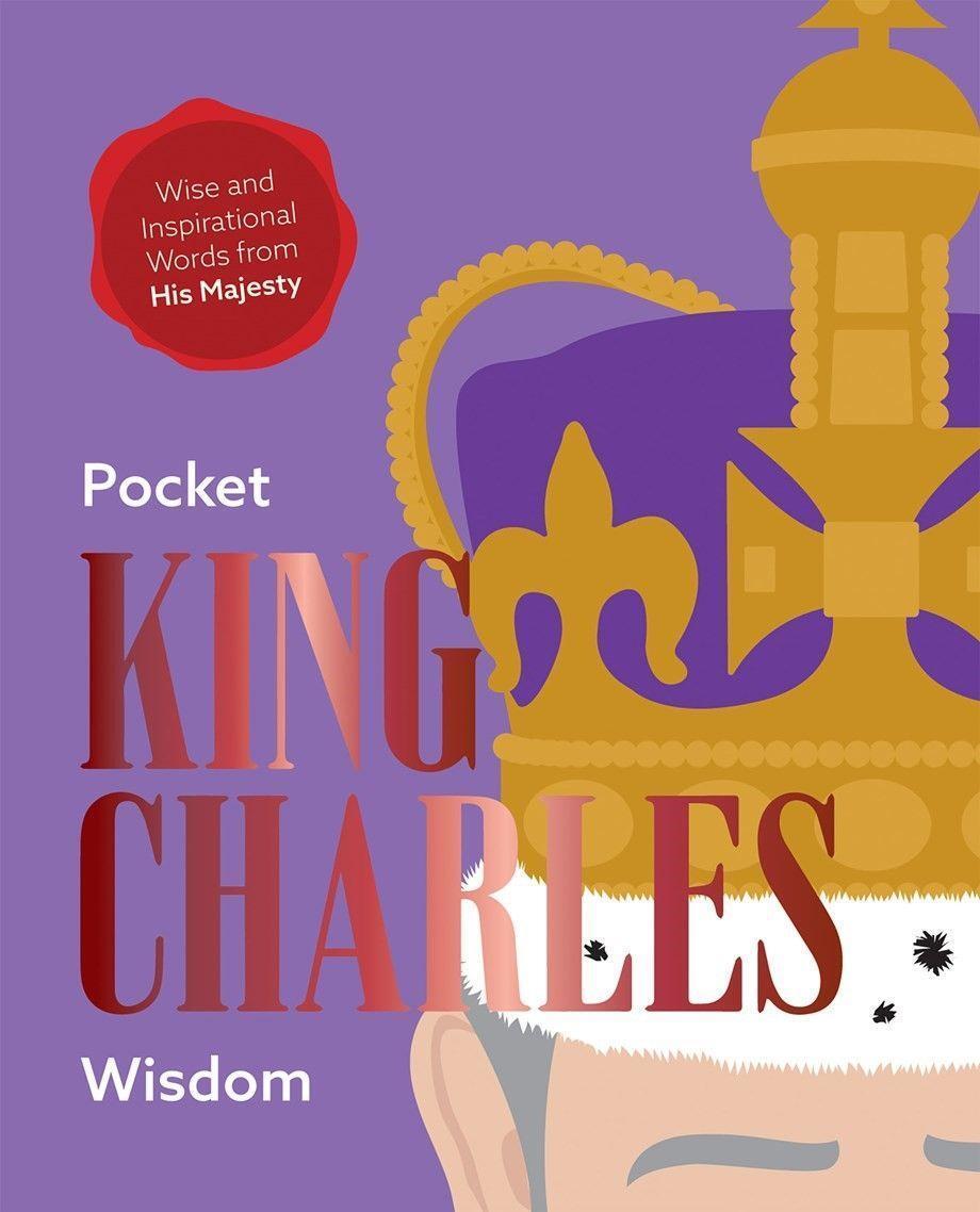 Cover: 9781784886653 | Pocket King Charles Wisdom | Hardie Grant Books | Buch | Gebunden