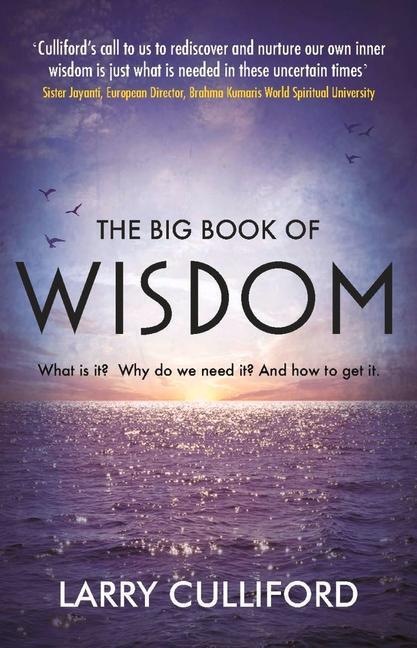 Cover: 9781789551211 | The Big Book of Wisdom | The ultimate guide for a life well-lived