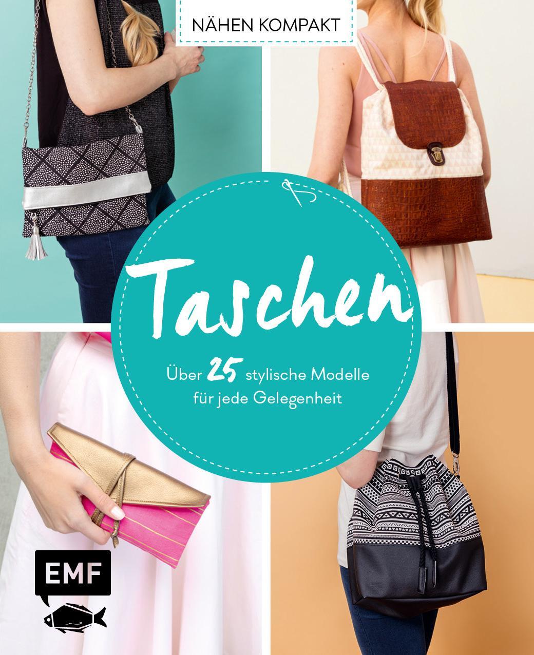 Cover: 9783863558680 | Nähen kompakt - Taschen | Claudia Günther (u. a.) | Buch | 96 S.