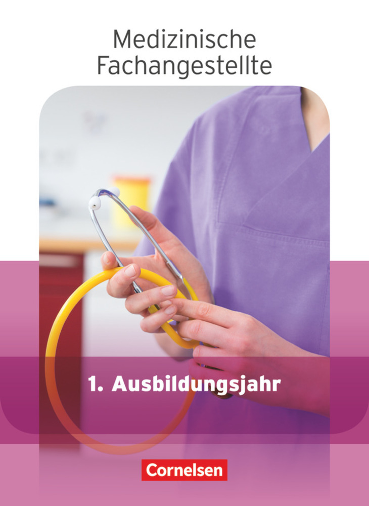 Cover: 9783064507531 | Medizinische Fachangestellte - Aktuelle Ausgabe - 1. Ausbildungsjahr