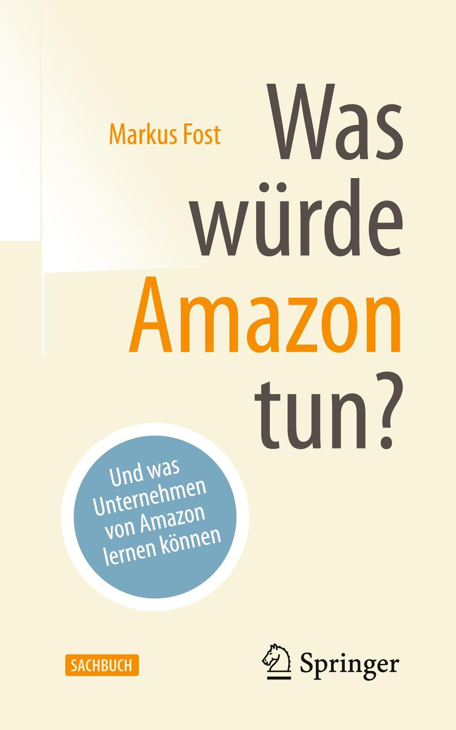 Cover: 9783658145644 | Was würde Amazon tun? | Und was Unternehmen von Amazon lernen können