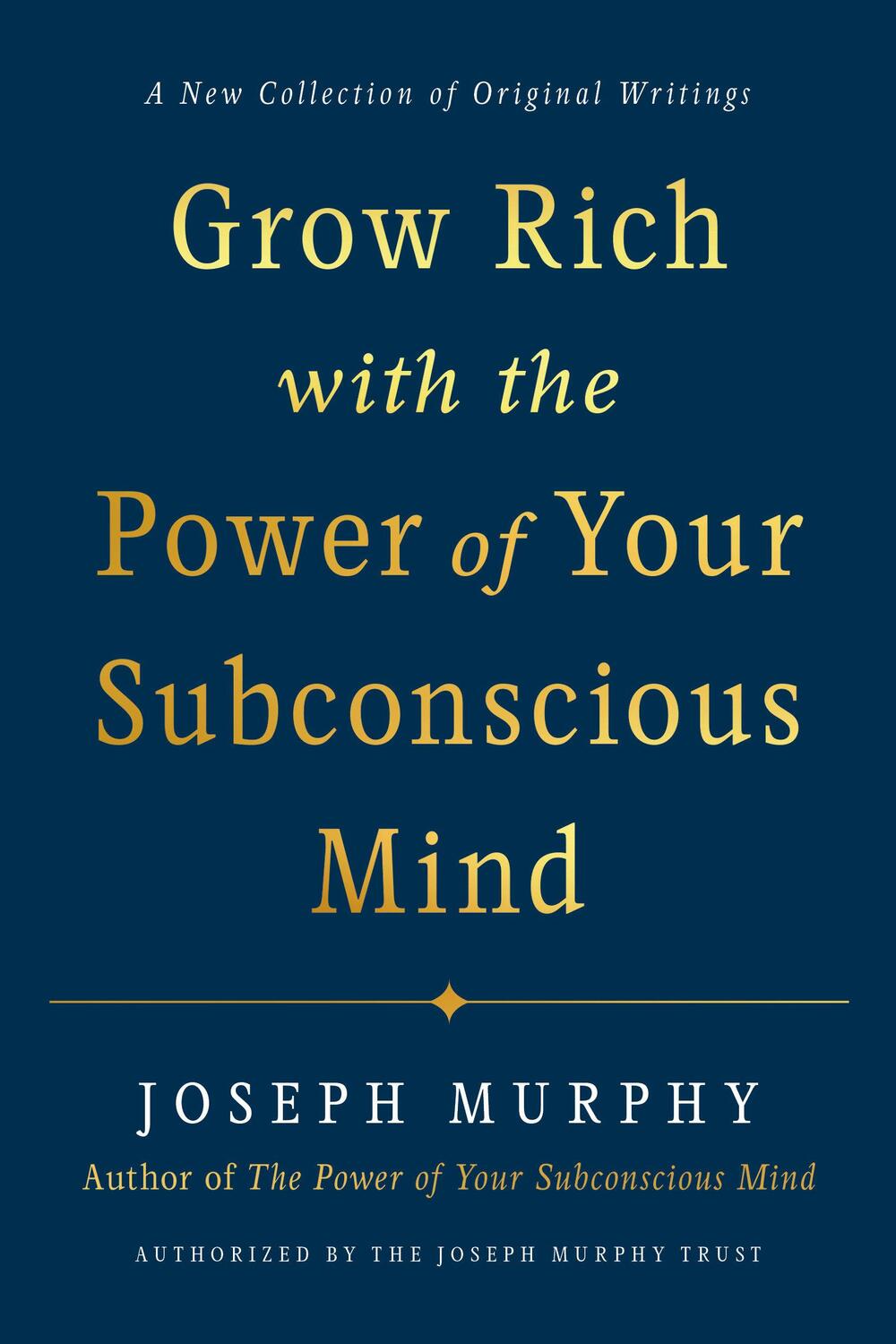 Cover: 9780593192078 | Grow Rich with the Power of Your Subconscious Mind | Joseph Murphy