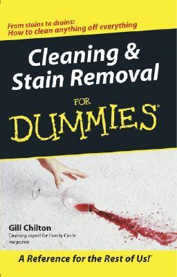 Cover: 9780764570292 | Cleaning and Stain Removal for Dummies | Gill Chilton | Taschenbuch
