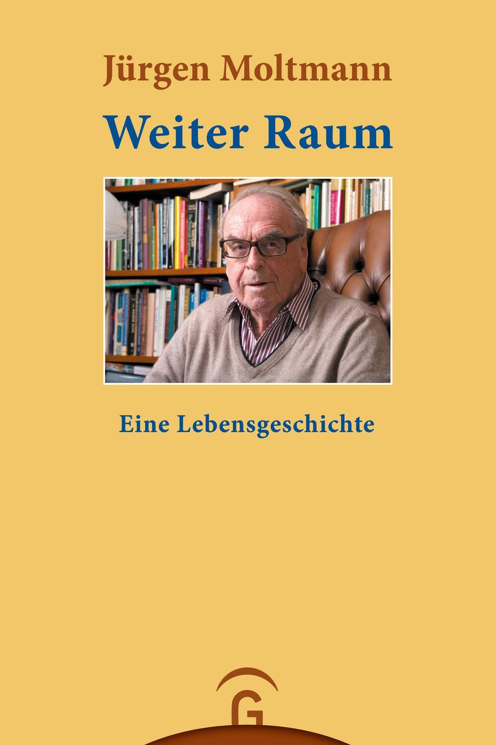 Cover: 9783579052335 | Weiter Raum | Eine Lebensgeschichte | Jürgen Moltmann | Taschenbuch