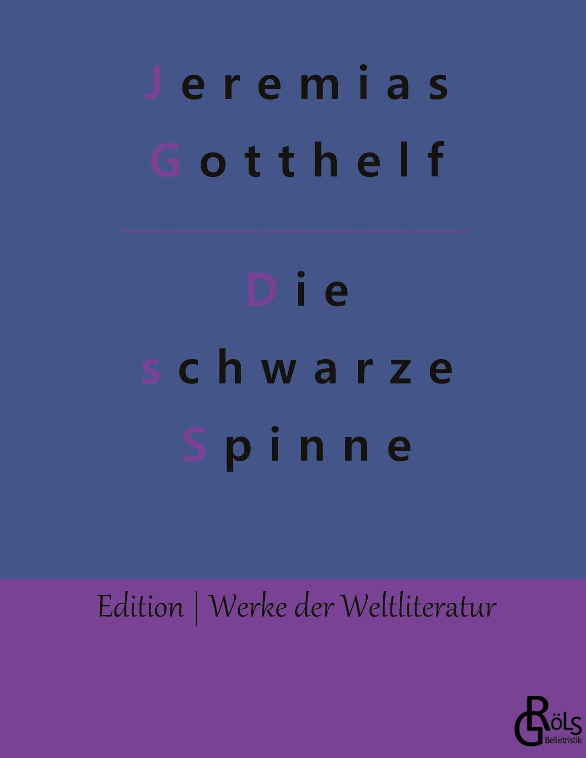 Cover: 9783966378253 | Die schwarze Spinne | Erzählung | Jeremias Gotthelf | Buch | 104 S.