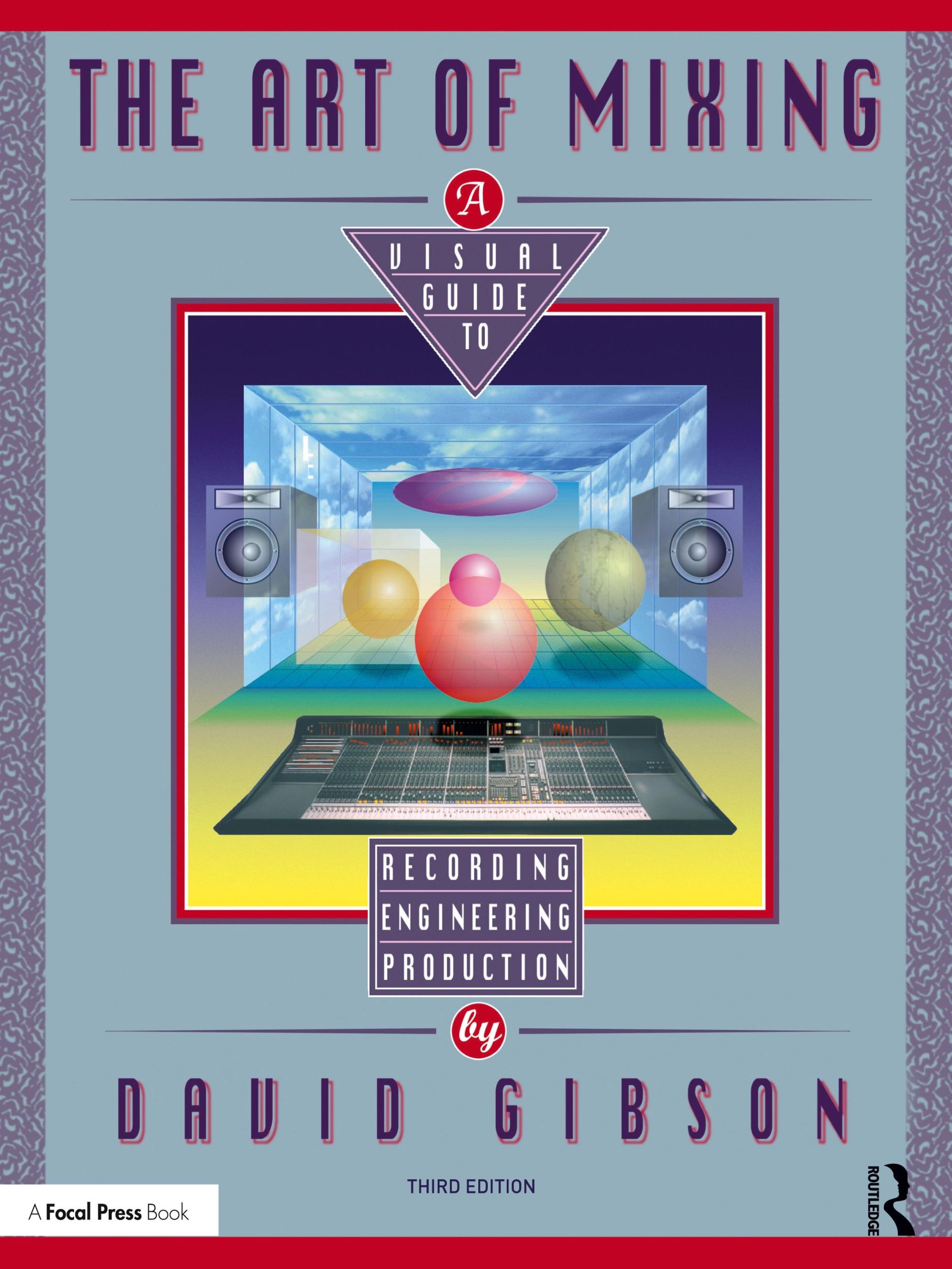 Cover: 9780815369493 | The Art of Mixing | David Gibson | Taschenbuch | Englisch | 2018