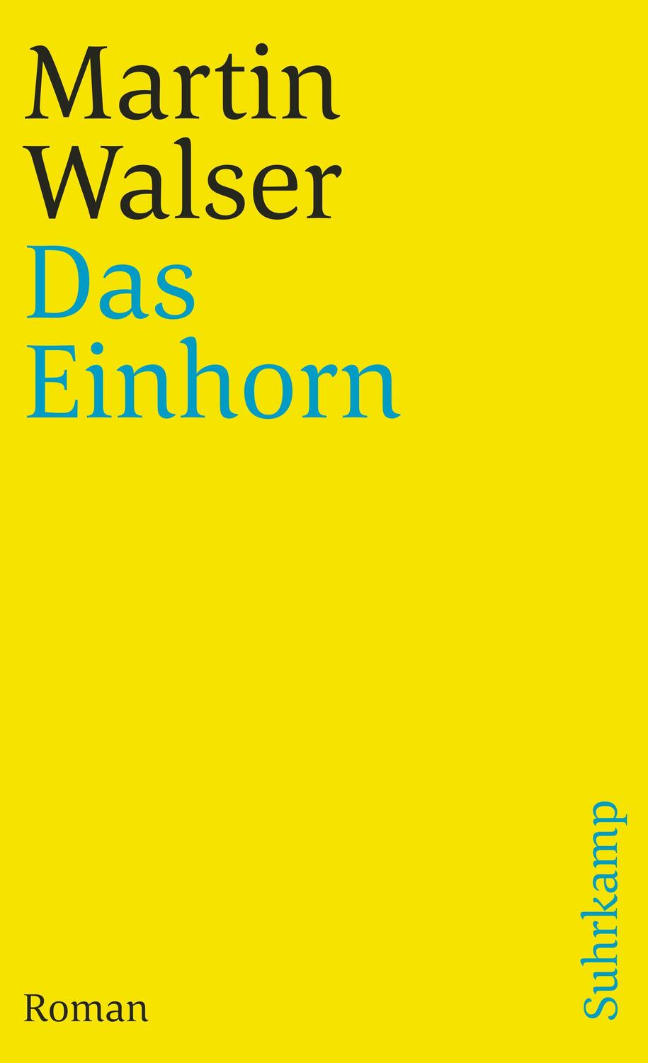 Cover: 9783518366592 | Das Einhorn | Martin Walser | Taschenbuch | Deutsch | 1998 | Suhrkamp