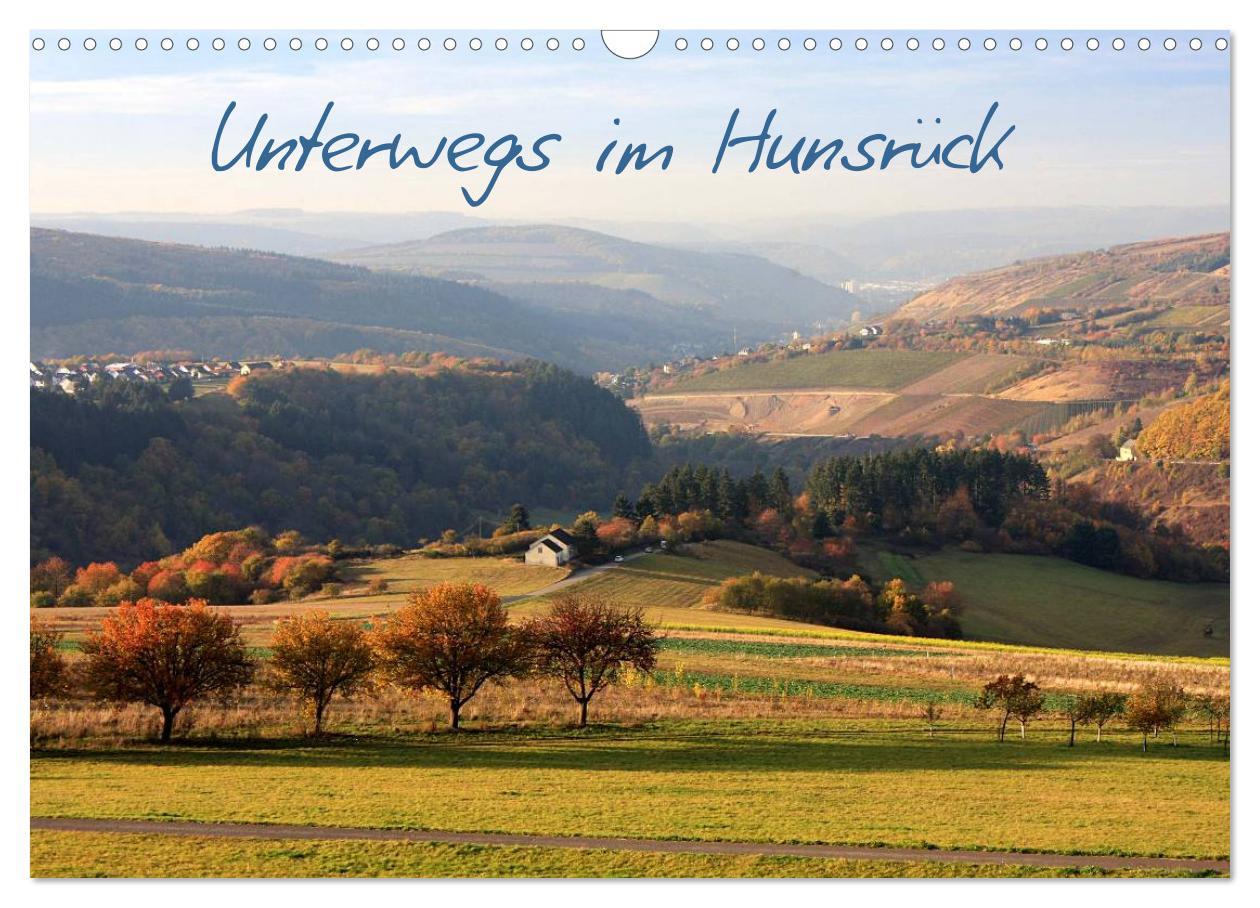 Cover: 9783435579037 | Unterwegs im Hunsrück (Wandkalender 2025 DIN A3 quer), CALVENDO...