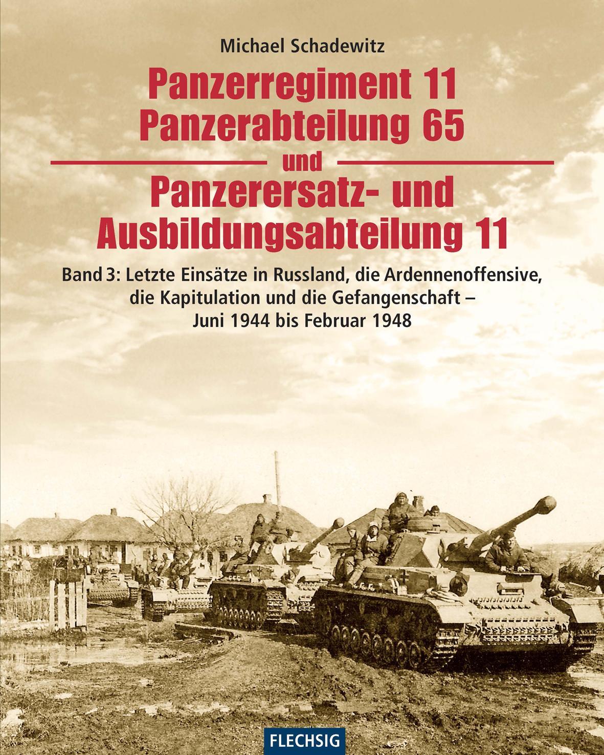 Cover: 9783803500298 | Panzerregiment 11, Panzerabteilung 65 und Panzerersatz- und...