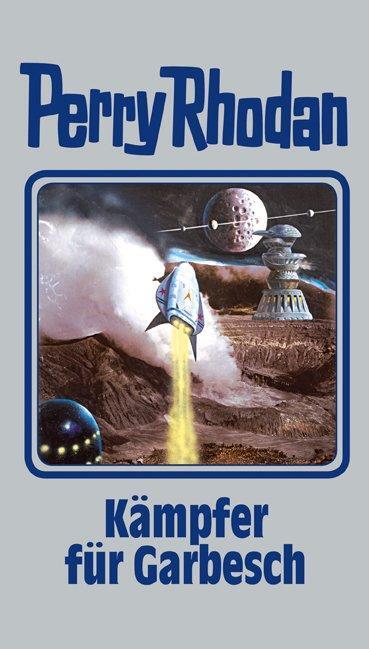 Cover: 9783811841017 | Perry Rhodan 115. Kämpfer für Garbesch | Buch | 400 S. | Deutsch