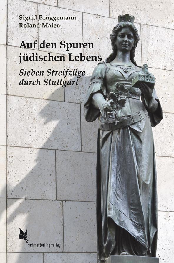 Cover: 9783896571441 | Auf den Spuren jüdischen Lebens | Sieben Streifzüge durch Stuttgart