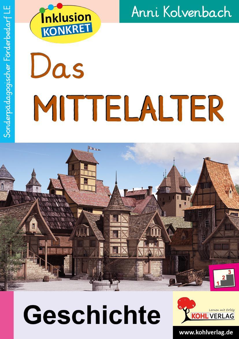 Cover: 9783988410382 | Das Mittelalter | Ein Arbeitsheft aus der Reihe Inklusion konkret