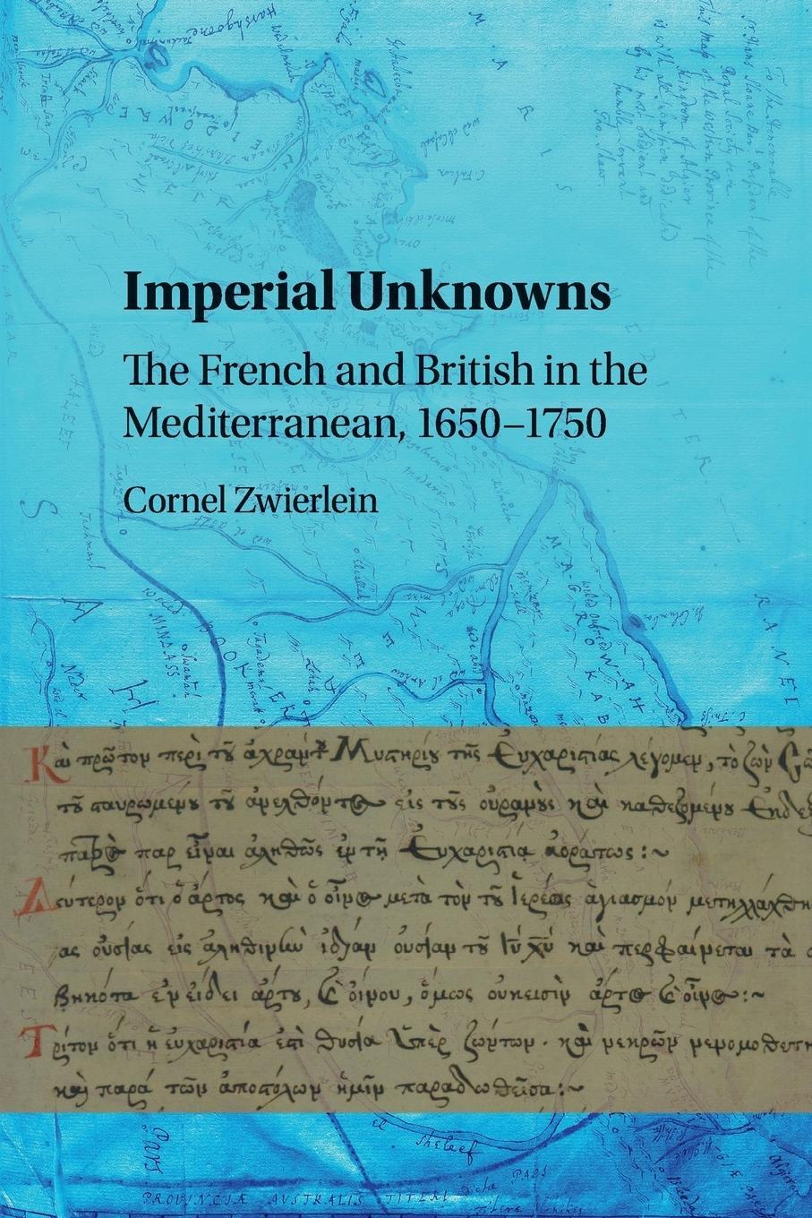 Cover: 9781316617502 | Imperial Unknowns | Cornel Zwierlein | Taschenbuch | Paperback | 2018