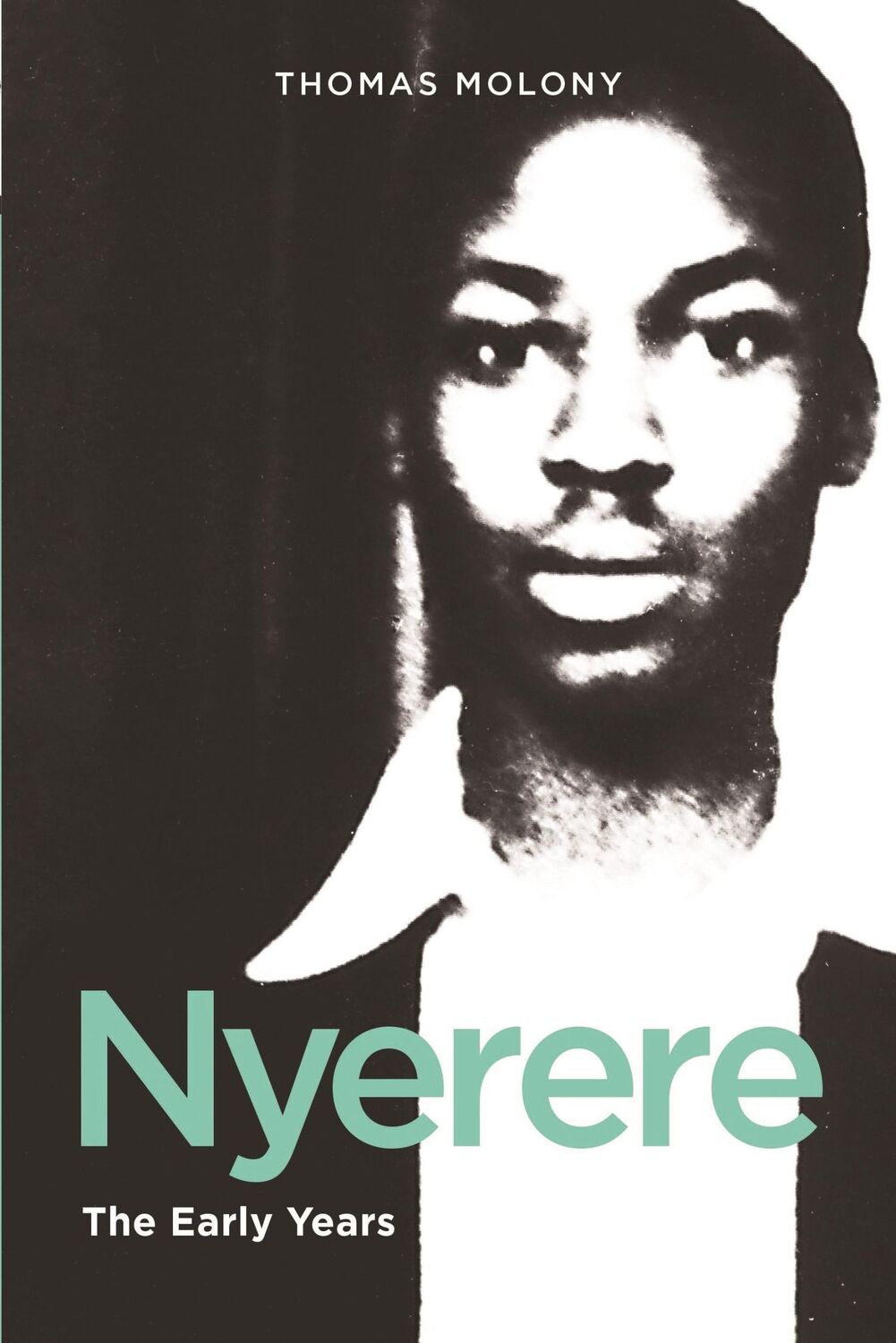 Cover: 9781847011503 | Nyerere | The Early Years | Thomas Molony | Taschenbuch | Englisch