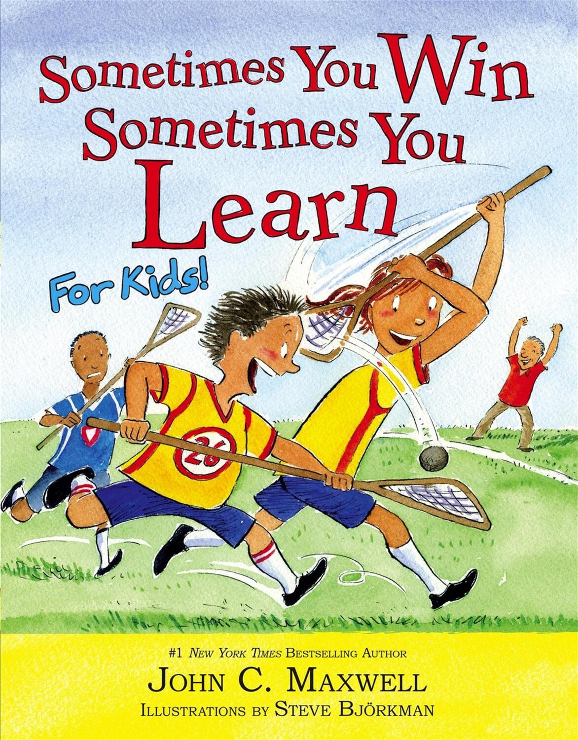 Cover: 9780316284080 | Sometimes You Win - Sometimes You Learn For Kids | Maxwell (u. a.)