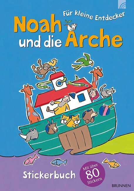 Cover: 9783765569722 | Noah und die Arche | Stickerbuch | Christina Goodings | Taschenbuch