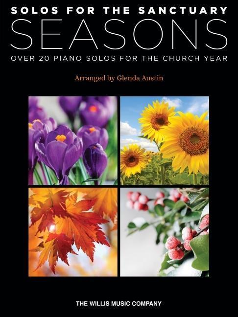 Cover: 9781705158203 | Solos for the Sanctuary - Seasons: Over 20 Piano Solos for the...